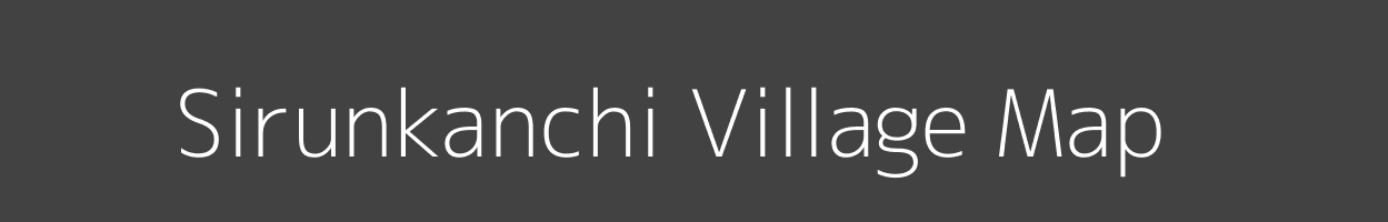 Map of Sirunkanchi Village in Tamil Nadu Image