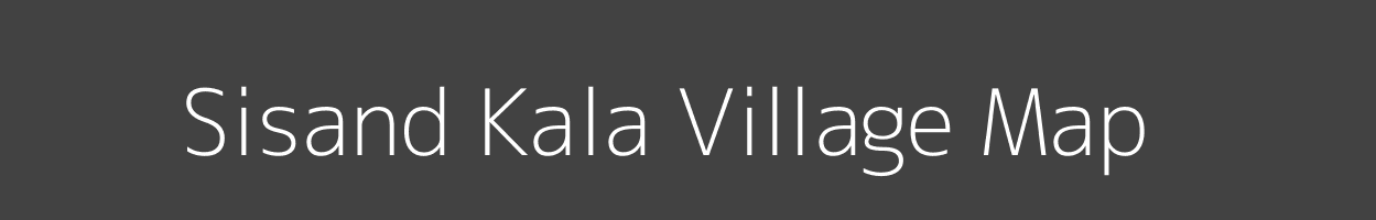 Map of Sisand Kala Village in Uttar Pradesh Image