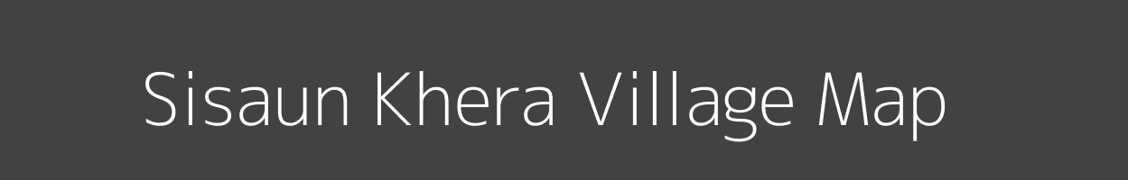 Map of Sisaun Khera Village in Uttar Pradesh Image