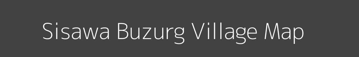 Map of Sisawa Buzurg Village in Uttar Pradesh Image