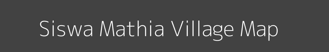 Map of Siswa Mathia Village in Uttar Pradesh Image