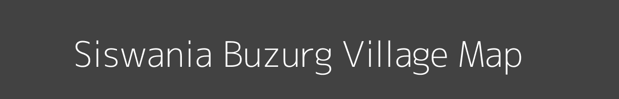 Map of Siswania Buzurg Village in Uttar Pradesh Image