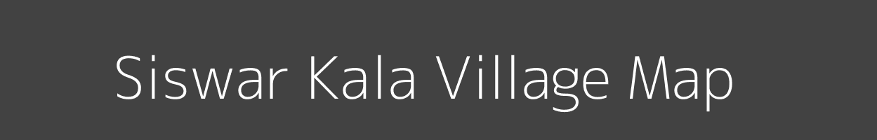 Map of Siswar Kala Village in Uttar Pradesh Image