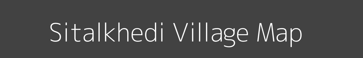 Map of Sitalkhedi Village in Madhya Pradesh Image