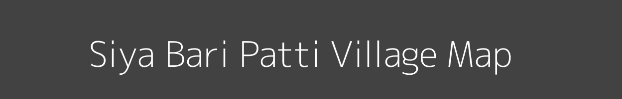 Map of Siya Bari Patti Village in Uttar Pradesh Image
