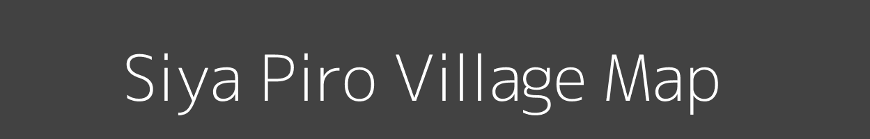 Map of Siya Piro Village in Arunachal Pradesh Image