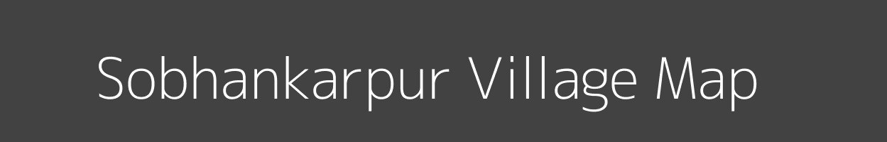 Map of Sobhankarpur Village in Bihar Image