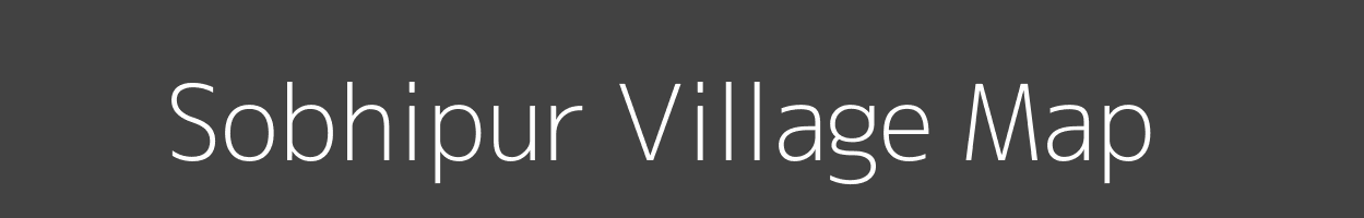 Map of Sobhipur Village in Bihar Image