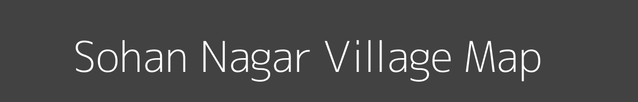 Map of Sohan Nagar Village in Rajasthan Image