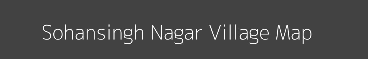 Map of Sohansingh Nagar Village in Rajasthan Image