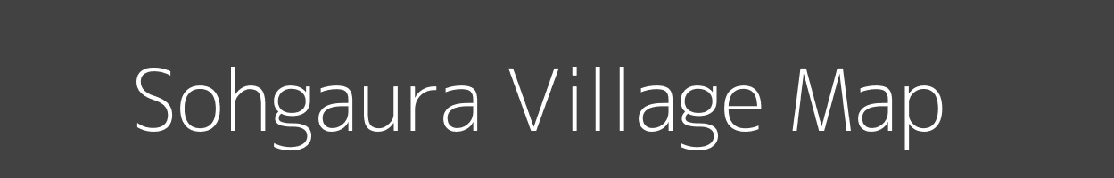 Map of Sohgaura Village in Uttar Pradesh Image