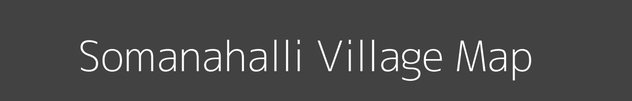 Map of Somanahalli Village in Karnataka Image