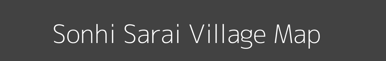 Map of Sonhi Sarai Village in Jharkhand Image