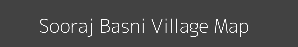 Map of Sooraj Basni Village in Rajasthan Image