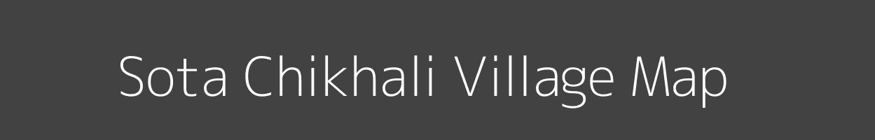 Map of Sota Chikhali Village in Madhya Pradesh Image