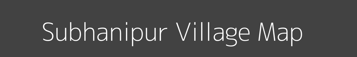 Map of Subhanipur Village in Bihar Image