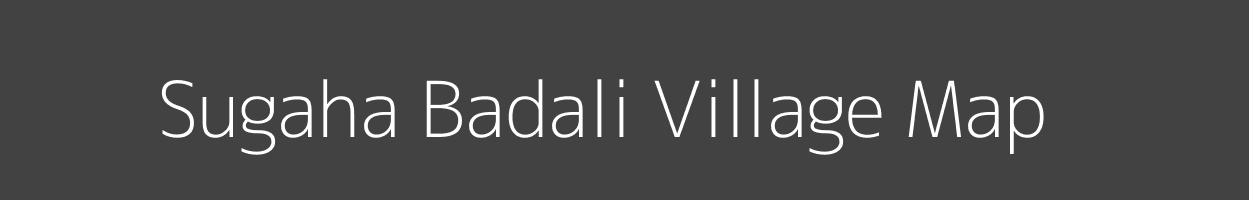 Map of Sugaha Badali Village in Uttar Pradesh Image