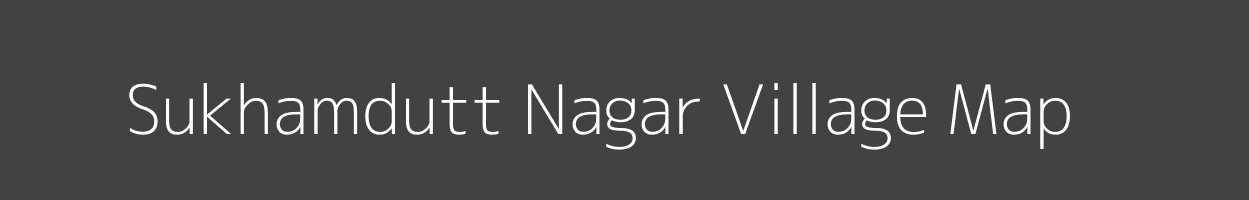 Map of Sukhamdutt Nagar Village in Uttar Pradesh Image