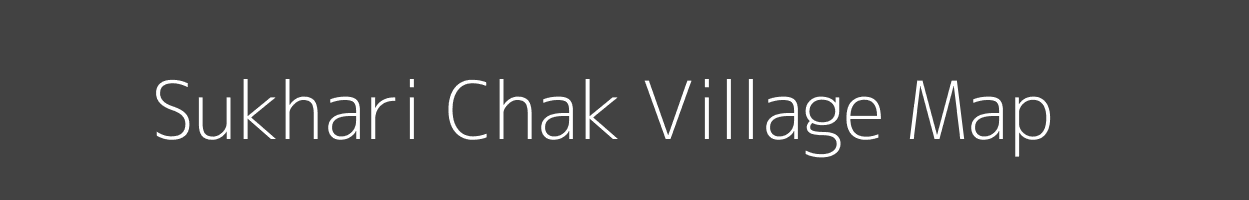 Map of Sukhari Chak Village in Bihar Image