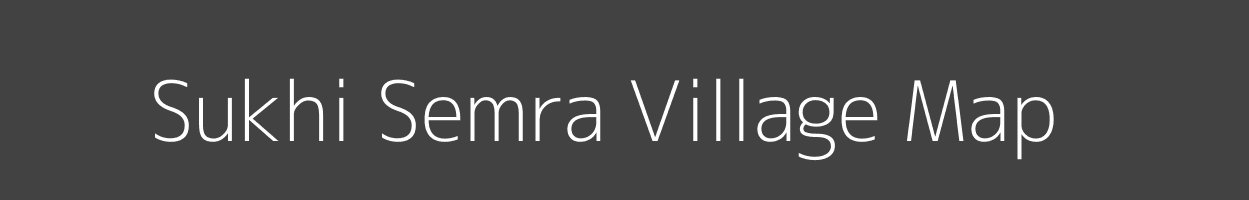 Map of Sukhi Semra Village in Bihar Image