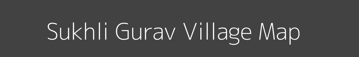 Map of Sukhli Gurav Village in Maharashtra Image