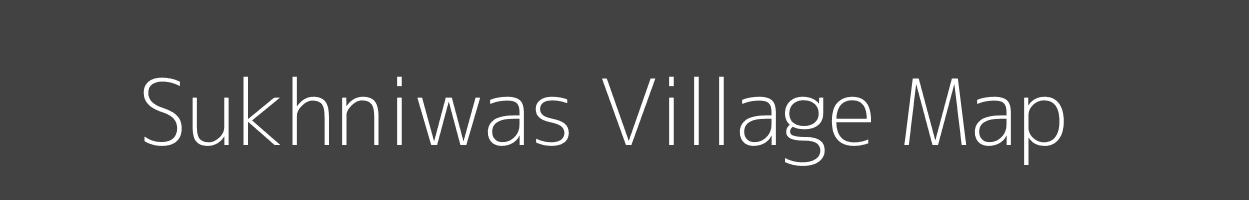 Map of Sukhniwas Village in Madhya Pradesh Image