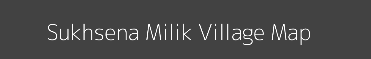 Map of Sukhsena Milik Village in Bihar Image