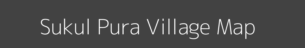 Map of Sukul Pura Village in Uttar Pradesh Image