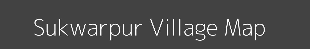 Map of Sukwarpur Village in Bihar Image