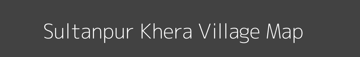 Map of Sultanpur Khera Village in Uttar Pradesh Image