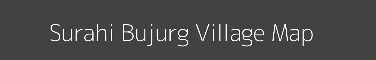 Map of Surahi Bujurg Village in Uttar Pradesh Image