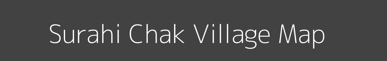 Map of Surahi Chak Village in Bihar Image