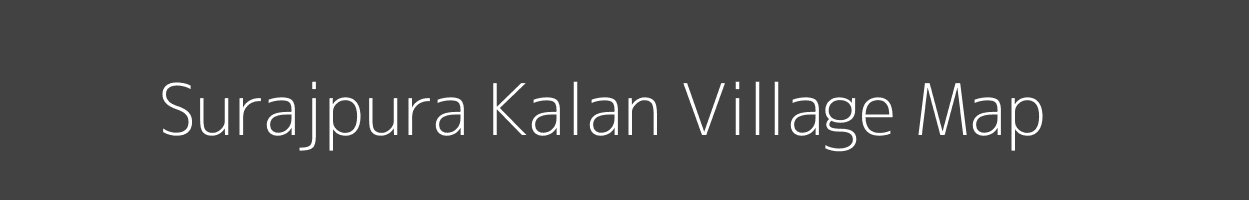 Map of Surajpura Kalan Village in Madhya Pradesh Image