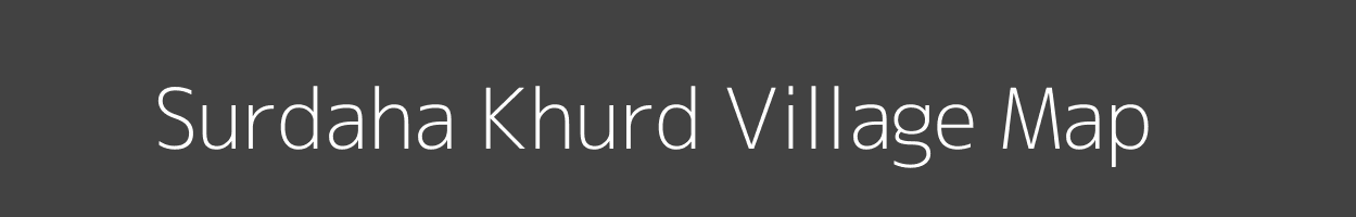 Map of Surdaha Khurd Village in Madhya Pradesh Image