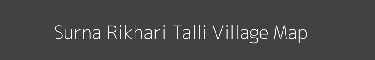 Map of Surna Rikhari Talli Village in Uttarakhand Image
