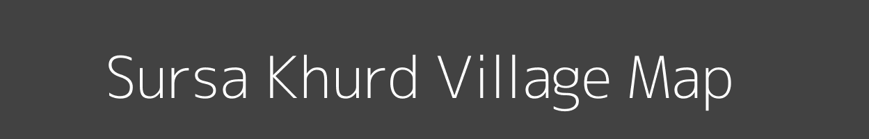 Map of Sursa Khurd Village in Madhya Pradesh Image