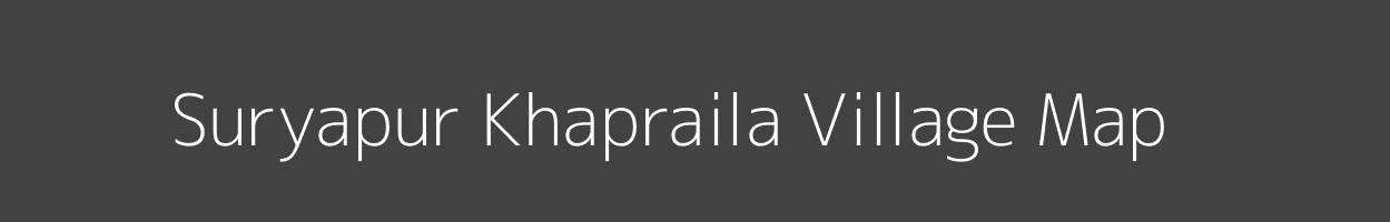 Map of Suryapur Khapraila Village in Uttar Pradesh Image