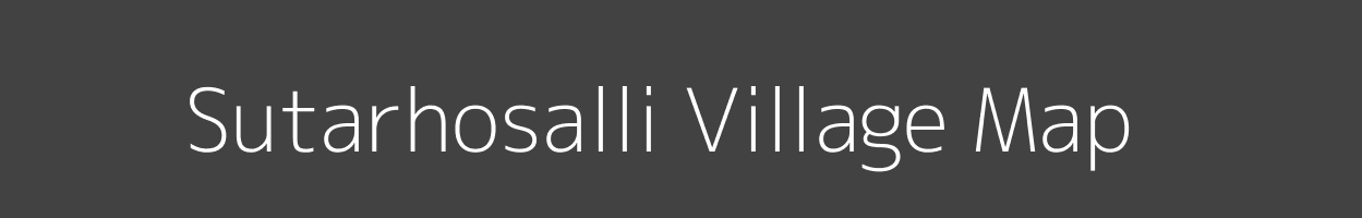 Map of Sutarhosalli Village in Karnataka Image