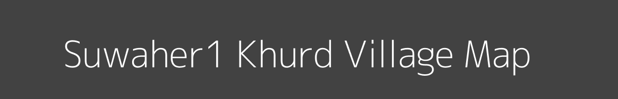 Map of Suwaher1 Khurd Village in Uttar Pradesh Image