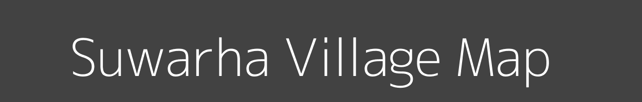 Map of Suwarha Village in Uttar Pradesh Image