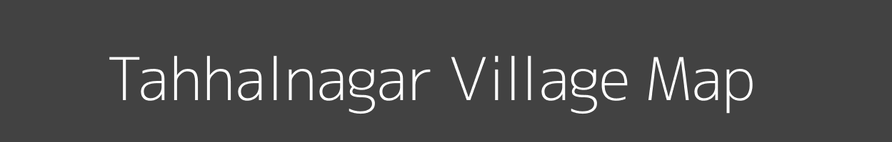 Map of Tahhalnagar Village in Bihar Image