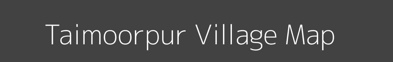 Map of Taimoorpur Village in Uttar Pradesh Image