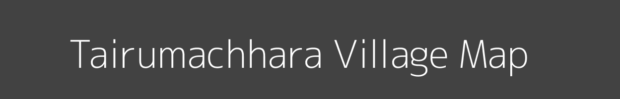 Map of Tairumachhara Village in Tripura Image