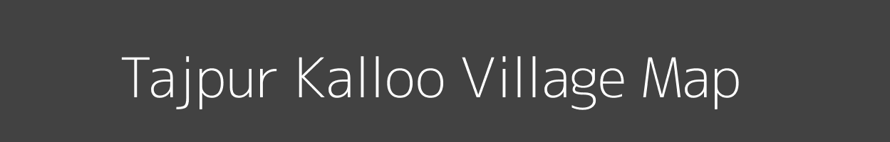 Map of Tajpur Kalloo Village in Uttar Pradesh Image