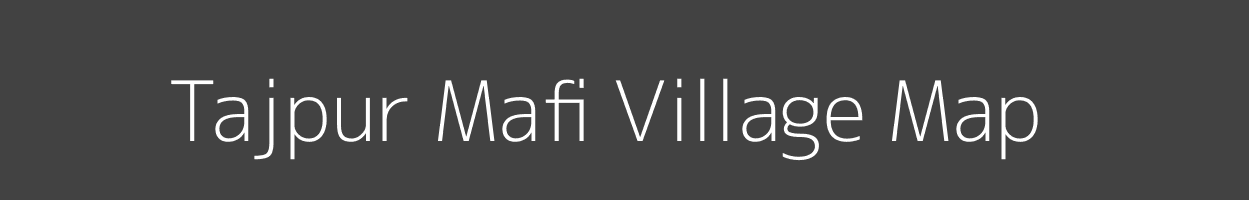 Map of Tajpur Mafi Village in Uttar Pradesh Image
