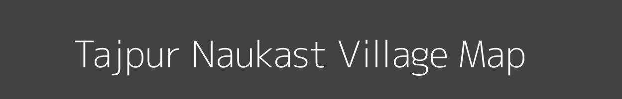 Map of Tajpur Naukast Village in Uttar Pradesh Image