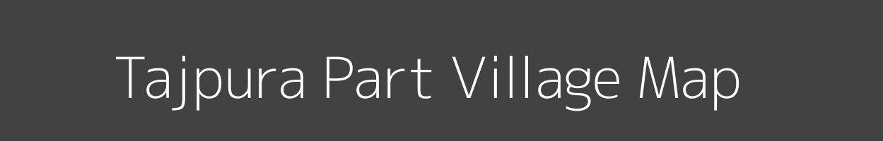 Map of Tajpura Part Village in Madhya Pradesh Image