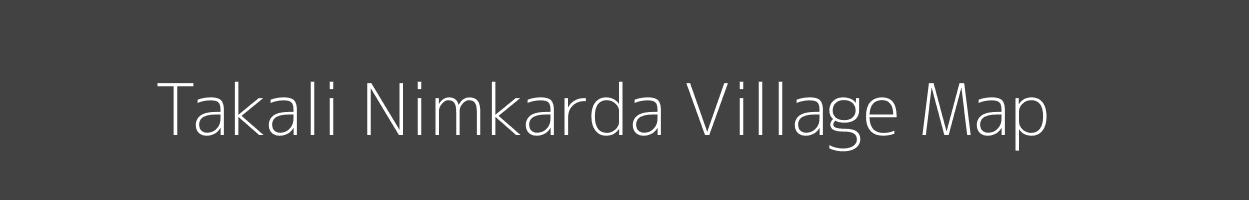 Map of Takali Nimkarda Village in Maharashtra Image