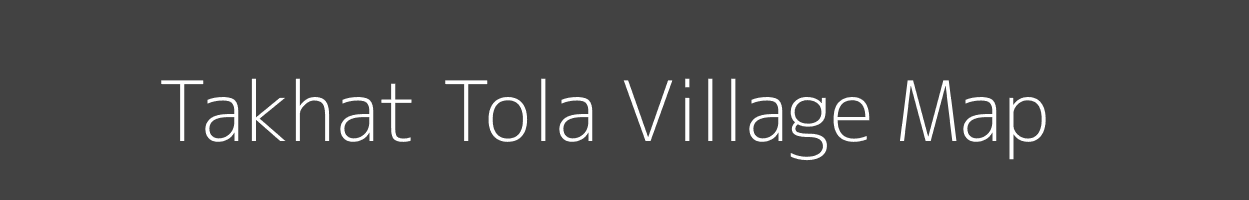 Map of Takhat Tola Village in Madhya Pradesh Image