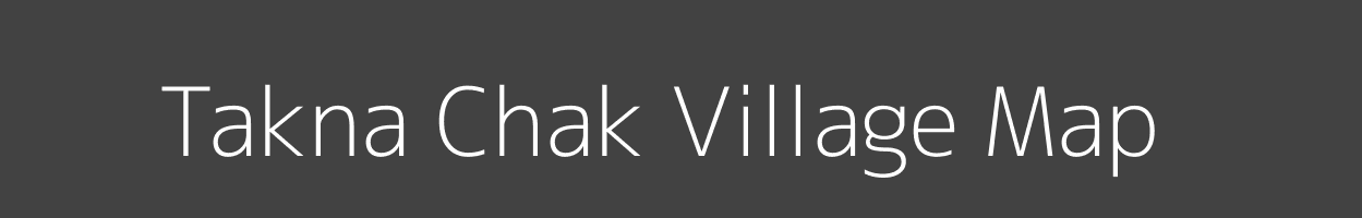 Map of Takna Chak Village in Madhya Pradesh Image